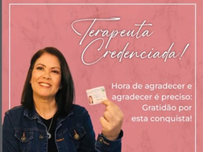 Terapeuta credenciada do IBRATH- Instituto Brasileiro de terapias Holísticas